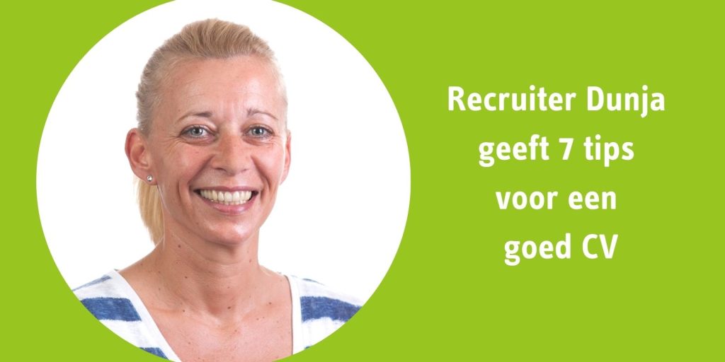 Afbeelding van verhaal Met deze tips van Dunja krijg jij een goed cv